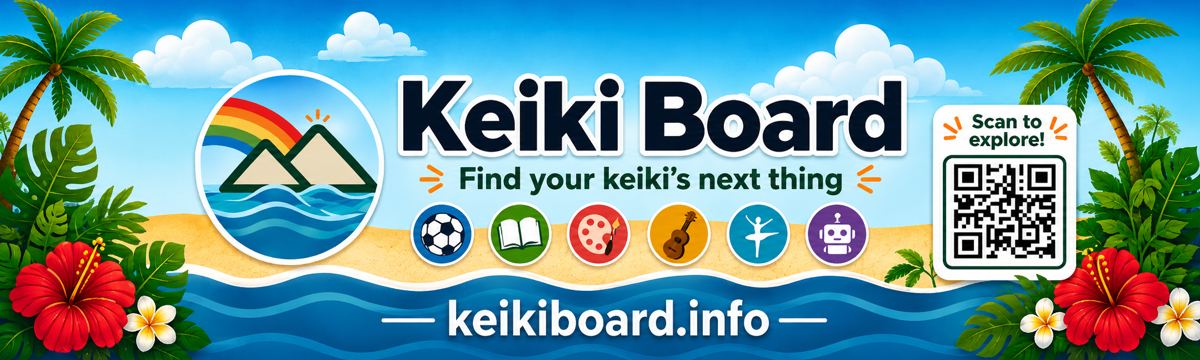 Keiki Board: Find your keiki's next thing